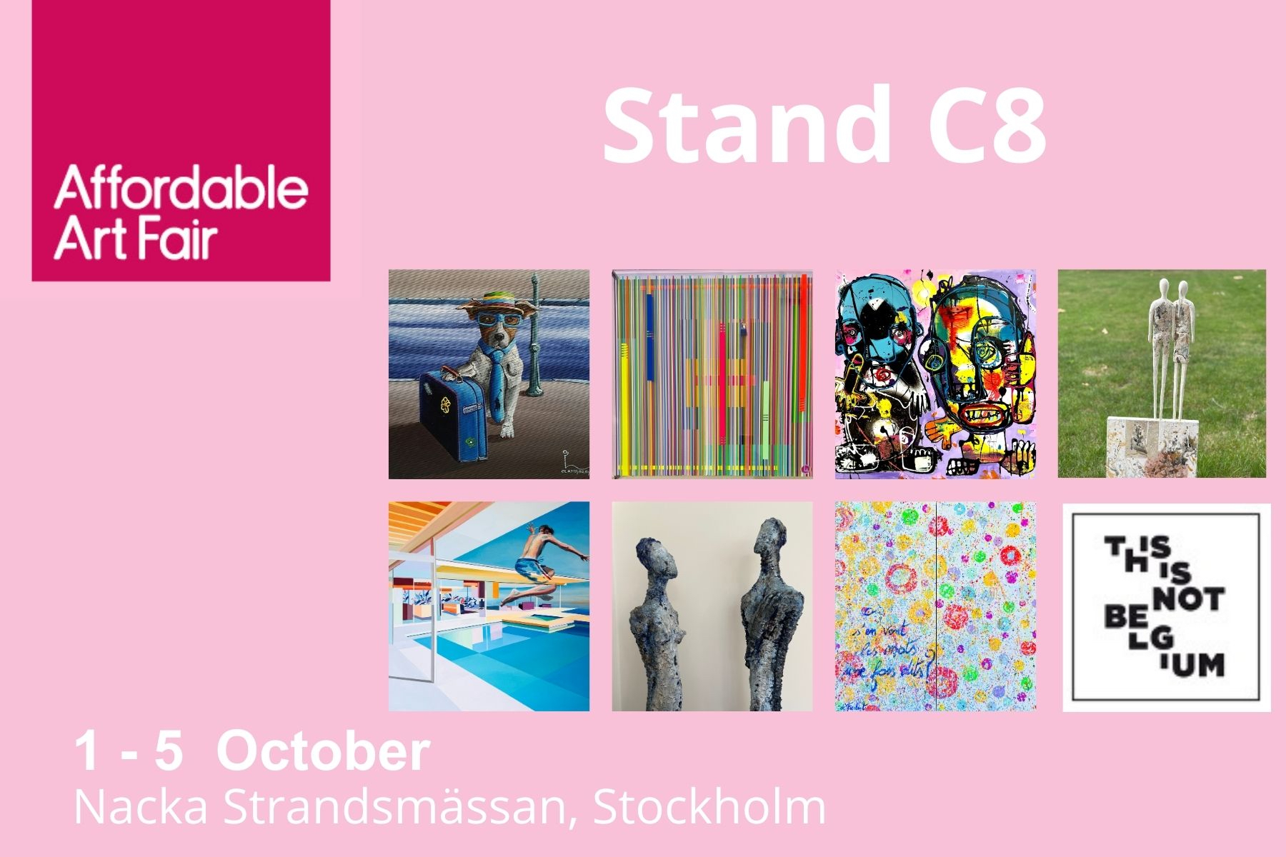 Affordable Art Fair Stockholm et this is Not Belgium 