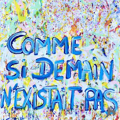 Comme si demain n'existait pas 